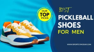 Best pickleball shoes for men